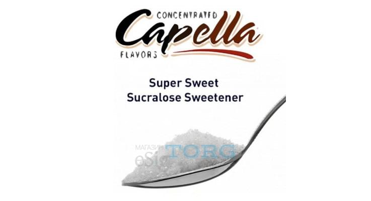 Ароматизатор Capella Super Sweet Sucralose Sweetener